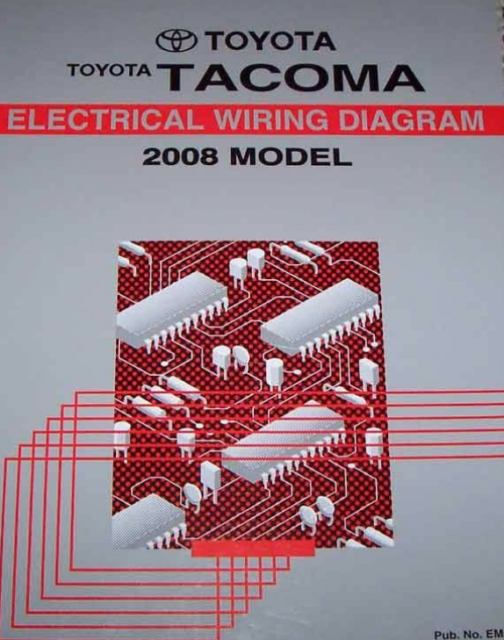 2008 Toyota Tacoma Electrical Wiring Diagram Service Shop Manual EWD 